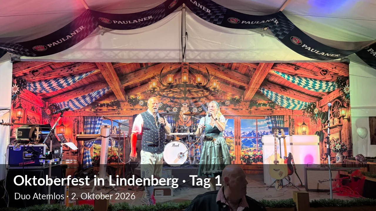 Duo Atemlos beim Oktoberfest in Lindenberg 2026 – Tag 1